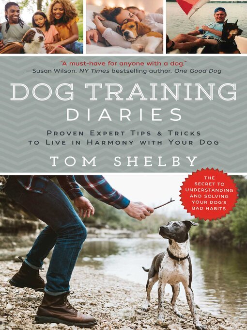 Title details for Dog Training Diaries by Tom Shelby - Available